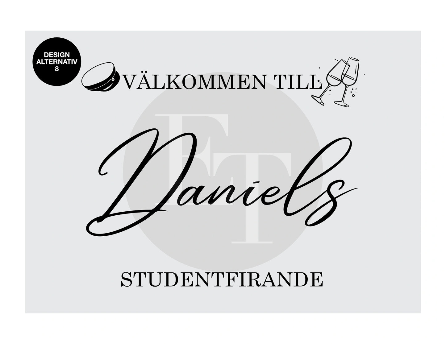 Välkomstskylt 5 | Student
